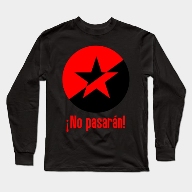 No Pasaran Long Sleeve T-Shirt by RevolutionInPaint